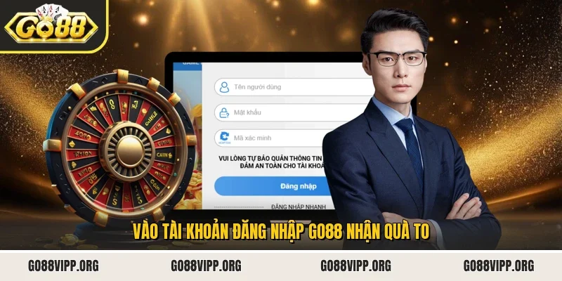 Đăng Nhập Go88 1 Sunwin Vào tài khoản đăng nhập Go88 nhận quà to